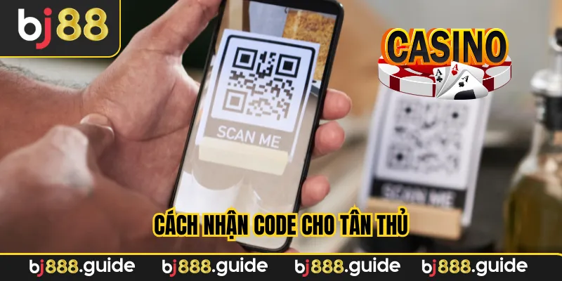 Nhận code dành cho tân thủ