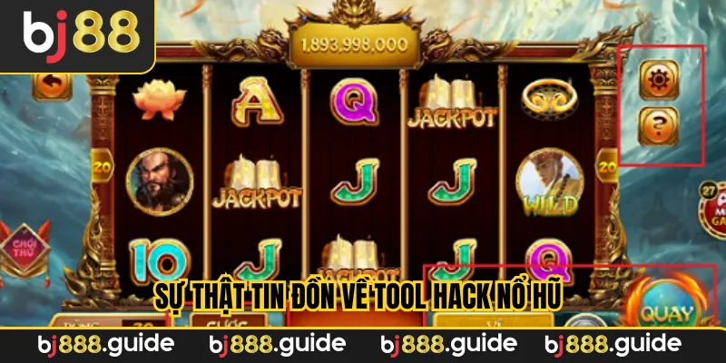 Sự thật tin đồn về tool hack nổ hũ