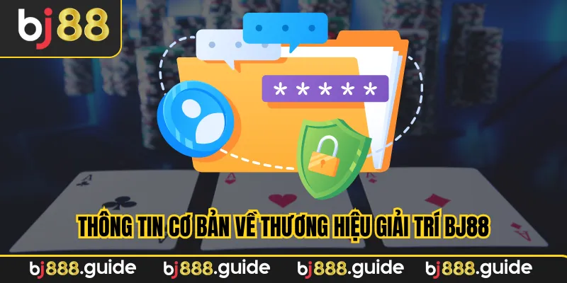 Thông tin cơ bản về thương hiệu giải trí Bj88