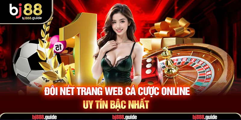 đôi nét về trang web cá cược online uy tín bậc nhất