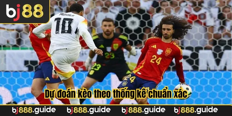 Thống kê dữ liệu giúp chốt kèo hay