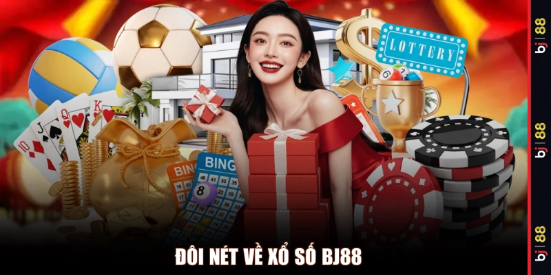 Đôi nét về xổ số BJ88