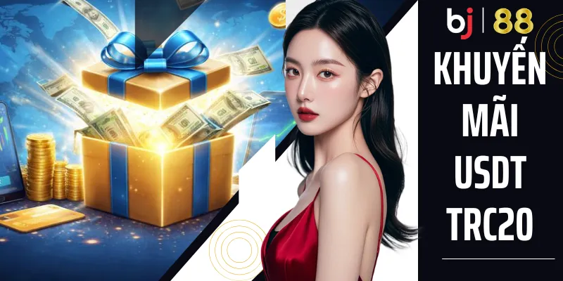 Khuyến Mãi USDT TRC20